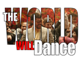 The WORLD will DANCE San Benito Inspired PNG