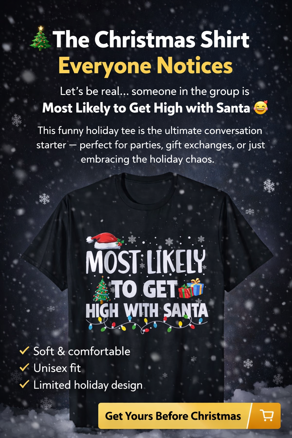 Most Likely to Get High with Santa